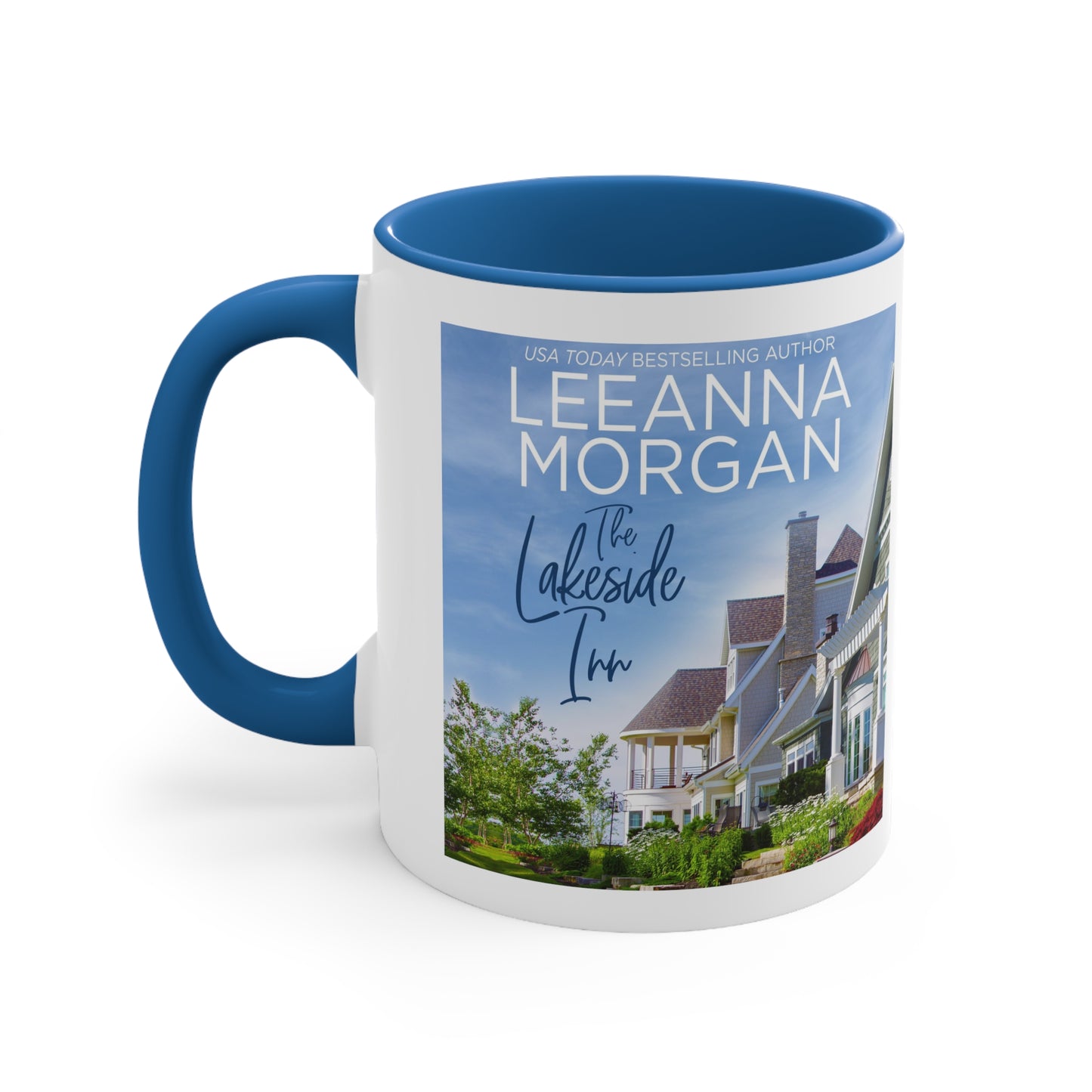 The Lakeside Inn Coffee Mug - It's the tittle things that make life big!